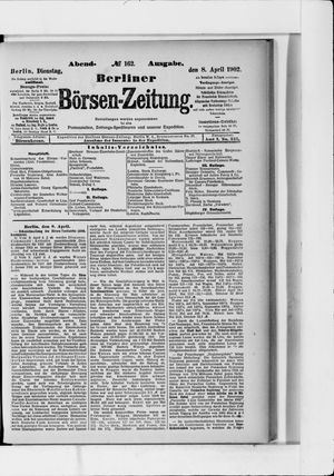 Berliner Börsen-Zeitung on Apr 8, 1902