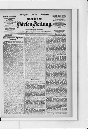 Berliner Börsen-Zeitung on Apr 19, 1902