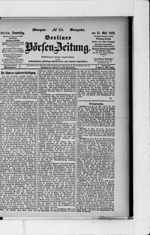 Berliner Börsen-Zeitung on May 15, 1902