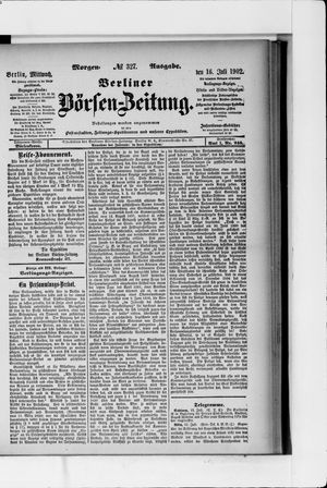 Berliner Börsen-Zeitung on Jul 16, 1902