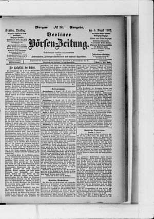 Berliner Börsen-Zeitung on Aug 5, 1902