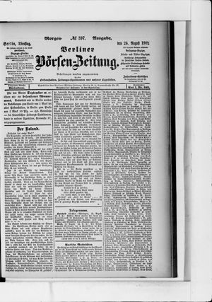 Berliner Börsen-Zeitung on Aug 26, 1902