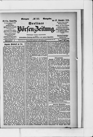 Berliner Börsen-Zeitung on Nov 27, 1902