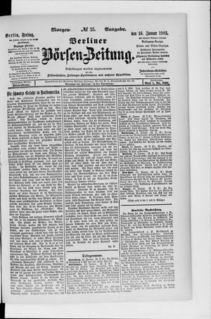 Berliner Börsen-Zeitung on Jan 16, 1903