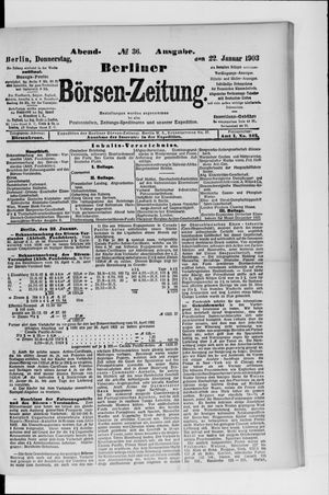 Berliner Börsen-Zeitung on Jan 22, 1903