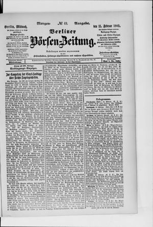 Berliner Börsen-Zeitung on Feb 11, 1903