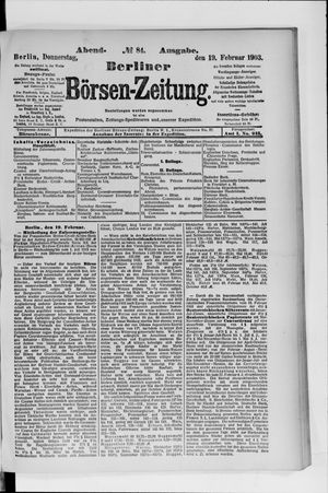 Berliner Börsen-Zeitung on Feb 19, 1903