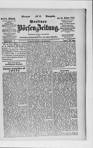 Berliner Börsen-Zeitung on Feb 25, 1903