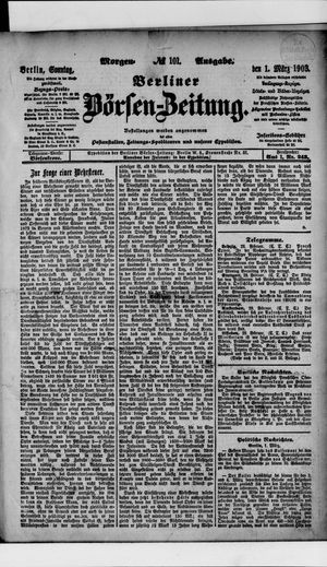 Berliner Börsen-Zeitung vom 01.03.1903