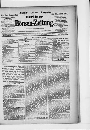 Berliner Börsen-Zeitung on Apr 30, 1903