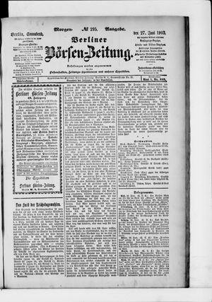 Berliner Börsen-Zeitung on Jun 27, 1903