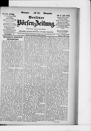 Berliner Börsen-Zeitung on Jul 3, 1903