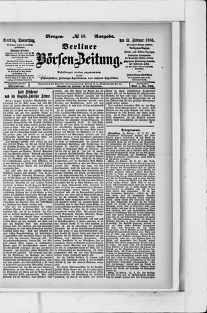 Berliner Börsen-Zeitung on Feb 11, 1904