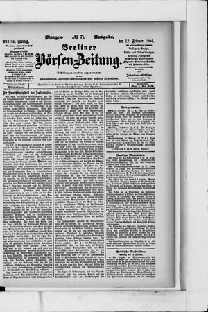 Berliner Börsen-Zeitung on Feb 12, 1904