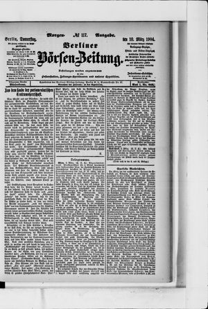 Berliner Börsen-Zeitung on Mar 10, 1904