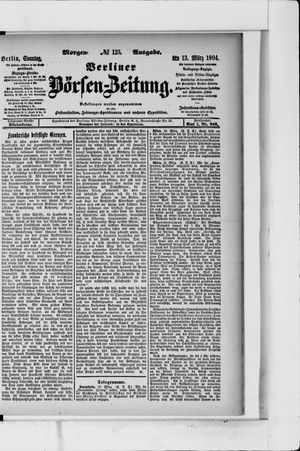 Berliner Börsen-Zeitung vom 13.03.1904
