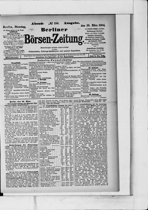 Berliner Börsen-Zeitung on Mar 29, 1904