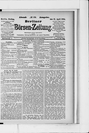 Berliner Börsen-Zeitung on Apr 15, 1904