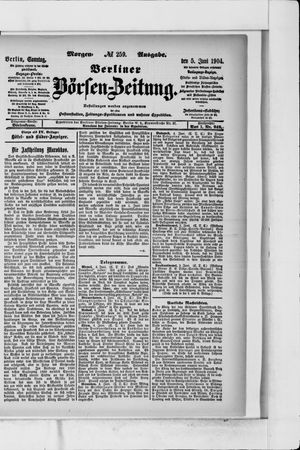 Berliner Börsen-Zeitung on Jun 5, 1904