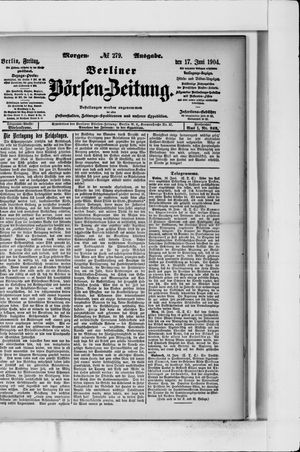 Berliner Börsen-Zeitung vom 17.06.1904