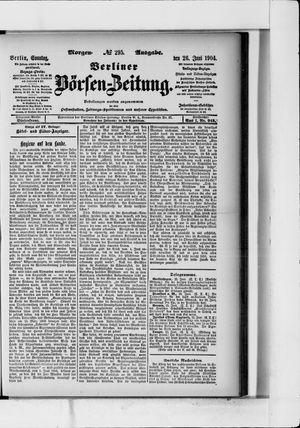 Berliner Börsen-Zeitung vom 26.06.1904