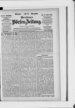 Berliner Börsen-Zeitung on Apr 15, 1905