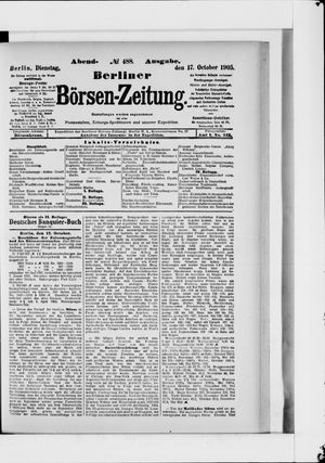 Berliner Börsen-Zeitung on Oct 17, 1905