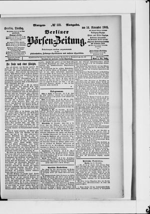 Berliner Börsen-Zeitung on Nov 14, 1905