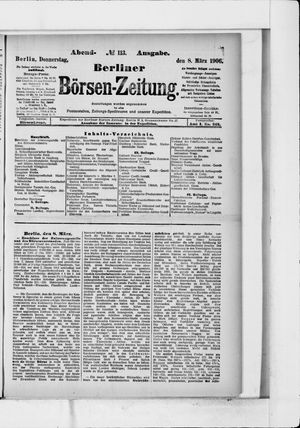 Berliner Börsen-Zeitung on Mar 8, 1906
