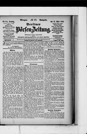 Berliner Börsen-Zeitung on Apr 15, 1906