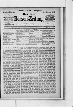 Berliner Börsen-Zeitung on Jun 19, 1906