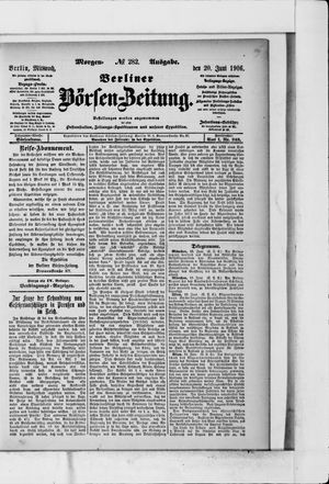 Berliner Börsen-Zeitung on Jun 20, 1906
