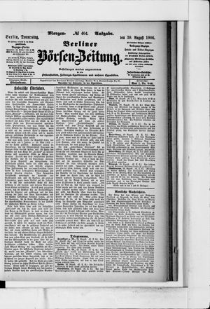 Berliner Börsen-Zeitung on Aug 30, 1906