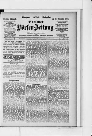 Berliner Börsen-Zeitung on Nov 21, 1906