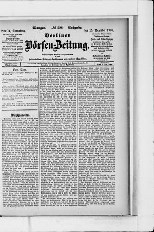 Berliner Börsen-Zeitung on Dec 15, 1906