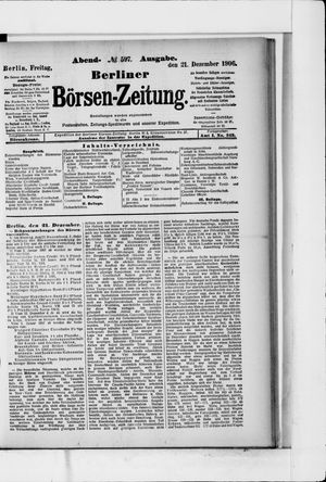 Berliner Börsen-Zeitung on Dec 21, 1906