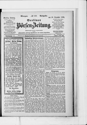 Berliner Börsen-Zeitung on Dec 30, 1906
