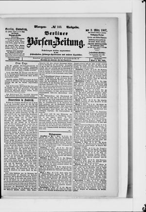 Berliner Börsen-Zeitung on Mar 2, 1907