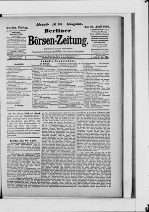 Berliner Börsen-Zeitung on Apr 26, 1907