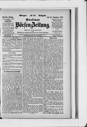 Berliner Börsen-Zeitung on Nov 22, 1907