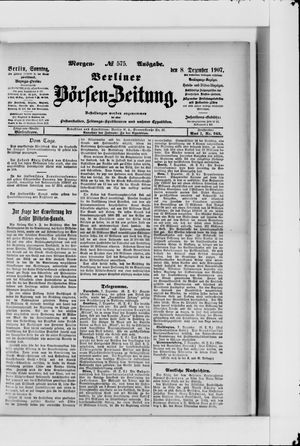 Berliner Börsen-Zeitung vom 08.12.1907