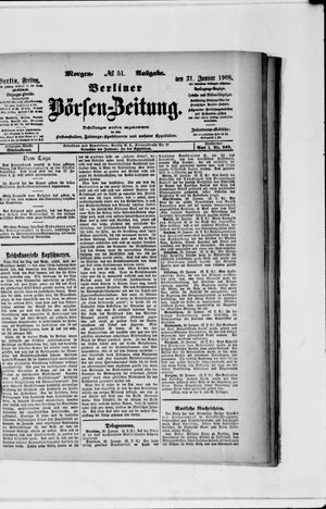 Berliner Börsen-Zeitung vom 31.01.1908
