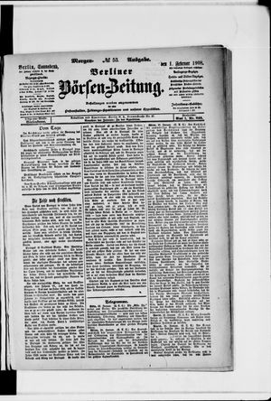 Berliner Börsen-Zeitung on Feb 1, 1908