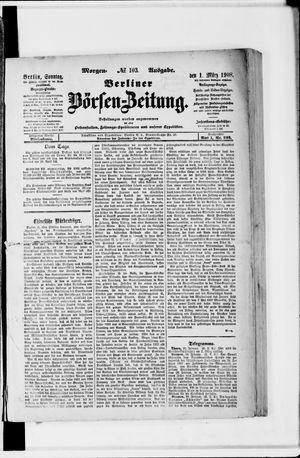 Berliner Börsen-Zeitung vom 01.03.1908