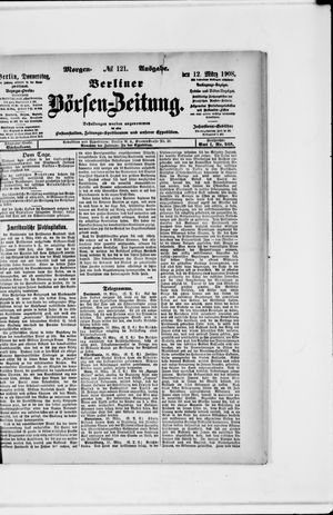 Berliner Börsen-Zeitung vom 12.03.1908