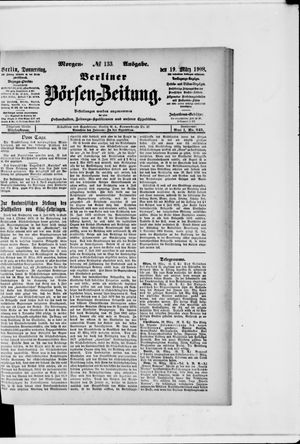 Berliner Börsen-Zeitung vom 19.03.1908