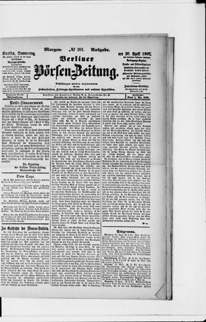 Berliner Börsen-Zeitung vom 30.04.1908