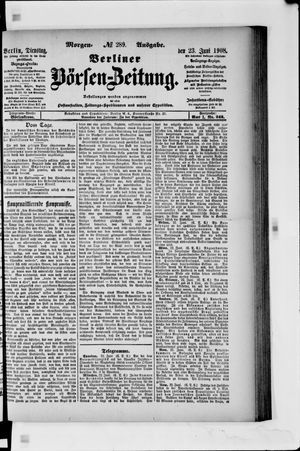 Berliner Börsen-Zeitung vom 23.06.1908