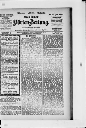 Berliner Börsen-Zeitung vom 27.06.1908