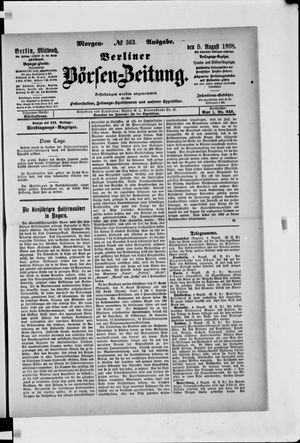 Berliner Börsen-Zeitung vom 05.08.1908